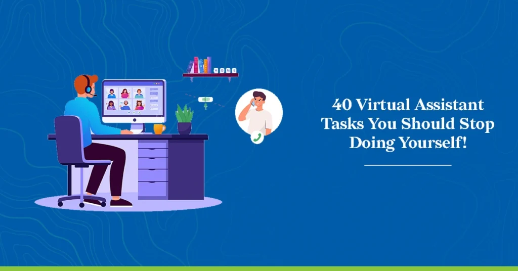 40 Virtual assistant tasks